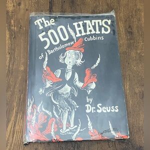 The 500 Hats of Bartholomew Cubbins by Dr. Seuss